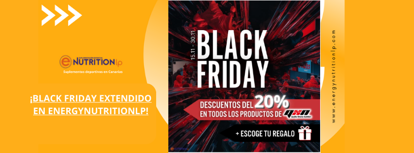 ¡Black Friday Extendido en Energynutritionlp!